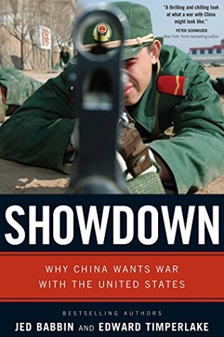 Read Showdown: Why China Wants War With the United States - Jed L. Babbin | PDF