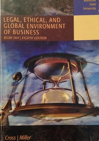 Read Legal, Ethical, and Global Environment of Business - Cross Miller file in ePub