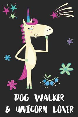 Read Dog Walker & Unicorn Lover: Blank Lined Notebook Journal - Uniqcorn Publishing file in PDF