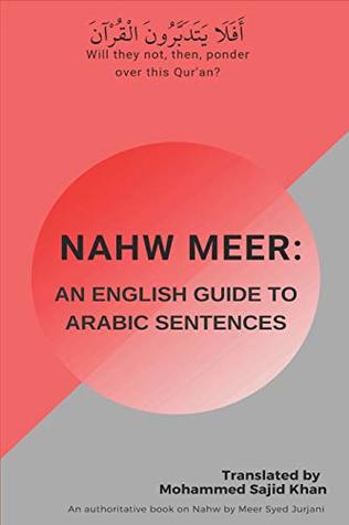 Read An English Guide to Arabic Sentences: Nahw Meer - Ibn Qutb file in ePub