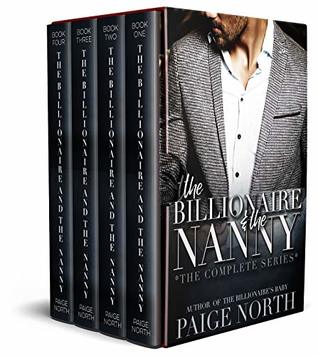 Read Online The Billionaire and the Nanny: The Complete Series Box Set (Books 1-4) - Paige North file in ePub