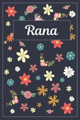 Full Download Rana: Lined Writing Notebook with Personalized Name 120 Pages 6x9 Flowers -  file in ePub