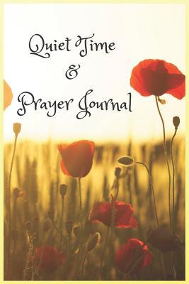 Read Quiet Time and Prayer Journal: 6 x 9 inches blanked line notebook for girls with 120 pages. Suitable for writing down your prayers, scriptures, reflections, prayer lists, blessings and so on. -  | PDF