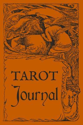 Full Download Tarot journal: A daily reading tracker and notebook: Track your 3 card draw, question, interpretation, notes: Vintage style orange cover design - Kiara M Rafferty | PDF