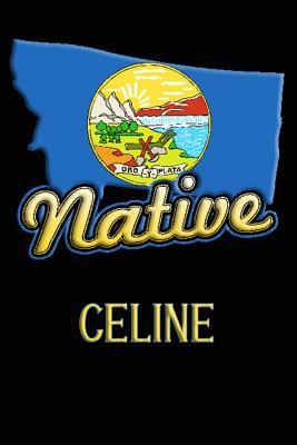 Full Download Montana Native Celine: College Ruled Composition Book - Jason Johnson file in ePub