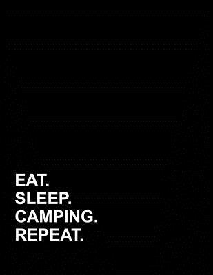 Read Online Eat Sleep Camping Repeat: Genkouyoushi Notebook -  | ePub