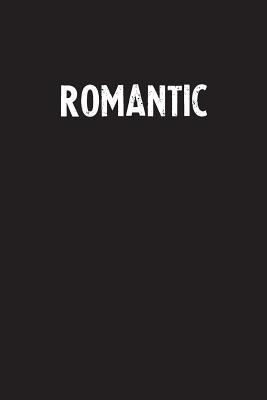 Read Online Romantic: Simple Blank Lined Notebook Journal -  file in PDF