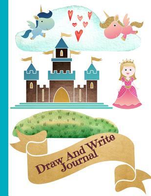 Read Draw And Write Journal: Primary Lined Paper With Picture Box Grades K-2 Princess Castle Design - Blueberry Princess | PDF