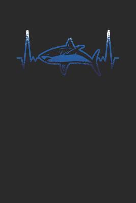 Full Download Shark Heartbeat: Sharks Notebook, Graph Paper (6 x 9 - 120 pages) Animal Themed Notebook for Daily Journal, Diary, and Gift - Shark Publishing | ePub