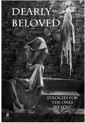 Read Online Dearly Beloved: Eulogies For The Ones We Lost - Lise Quintana | ePub