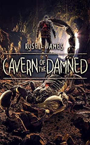 Read Cavern of the Damned (Grant Coleman Adventures, Book 1) - Russell James file in ePub