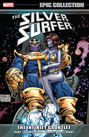 Download Silver Surfer Epic Collection: The Infinity Gauntlet - Ron Marz file in ePub