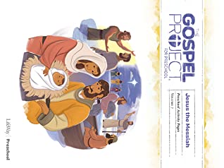 Read Online The Gospel Project for Preschool: Preschool Activity Pages - Volume 7: Jesus the Messiah - LifeWay Kids | PDF